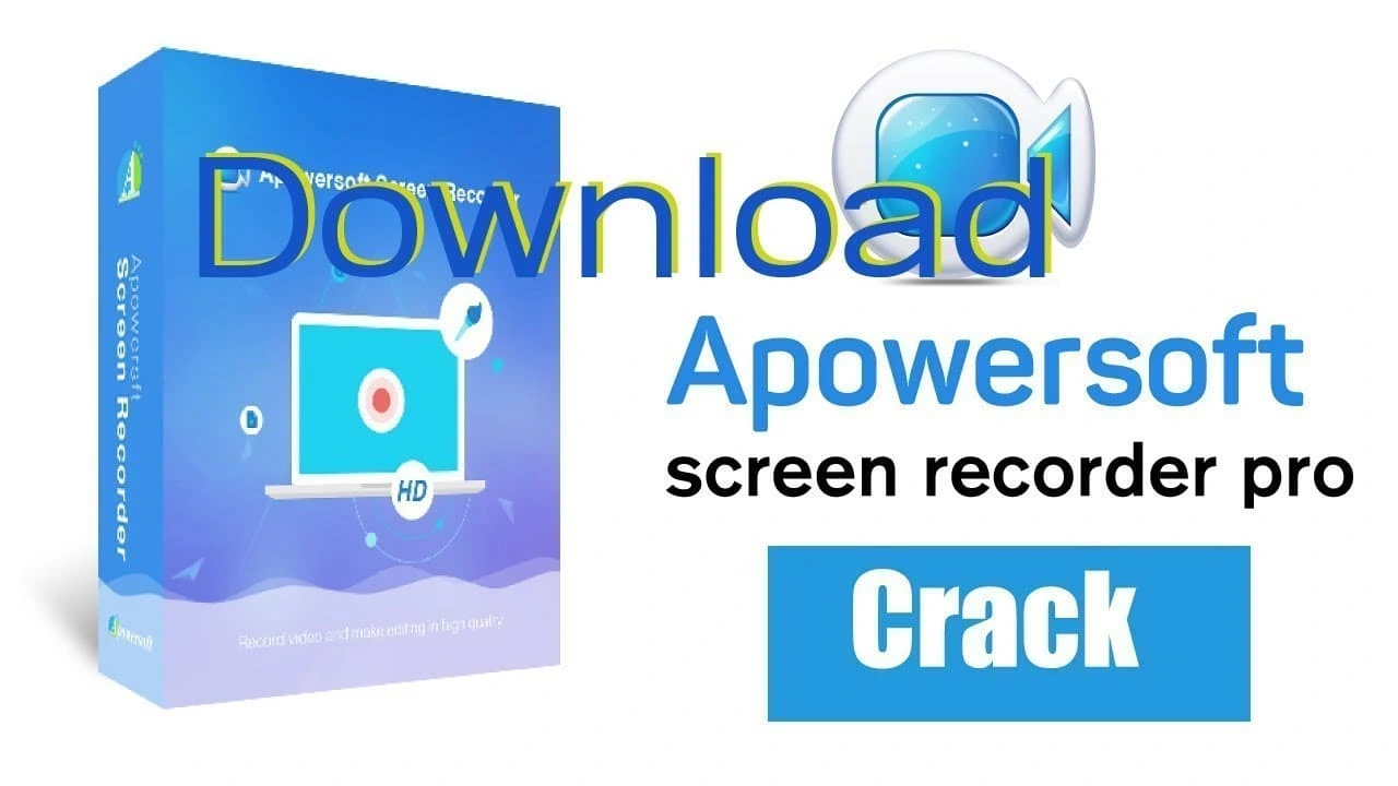 Apowersoft Screen Recorder Pro Crack Full Version
