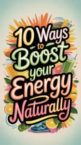Natural Energy Boosters